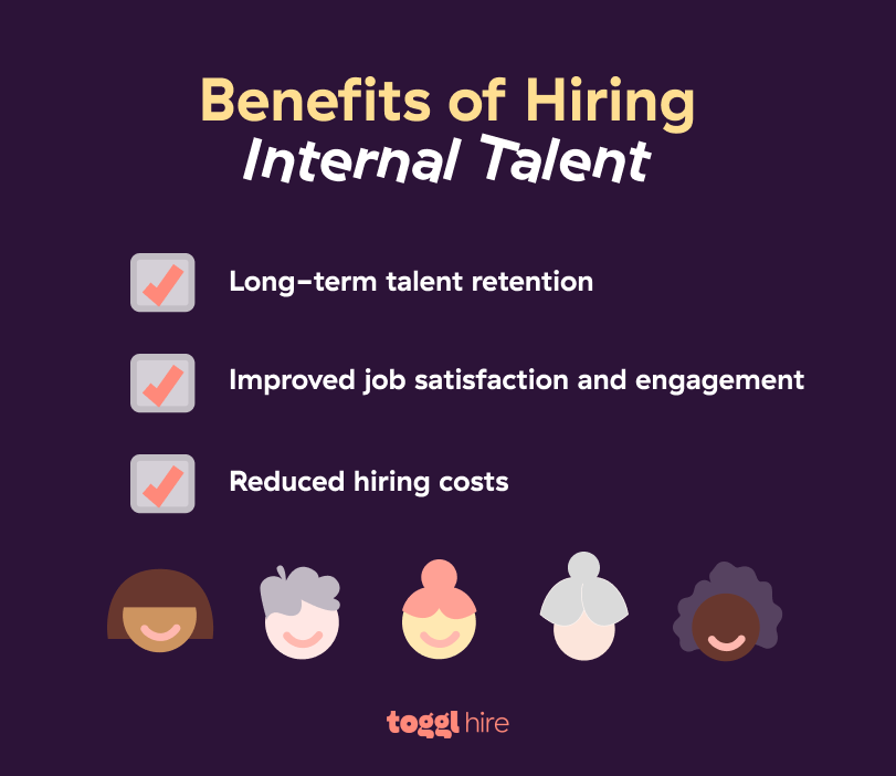 Benefits of Hiring Internal Talent