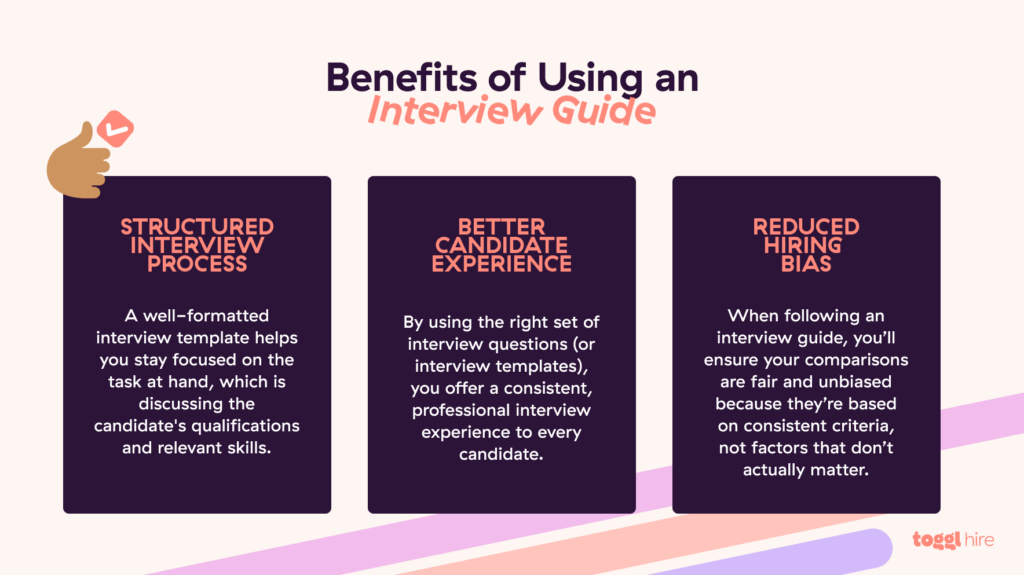 Benefits of Using an Interview Guide