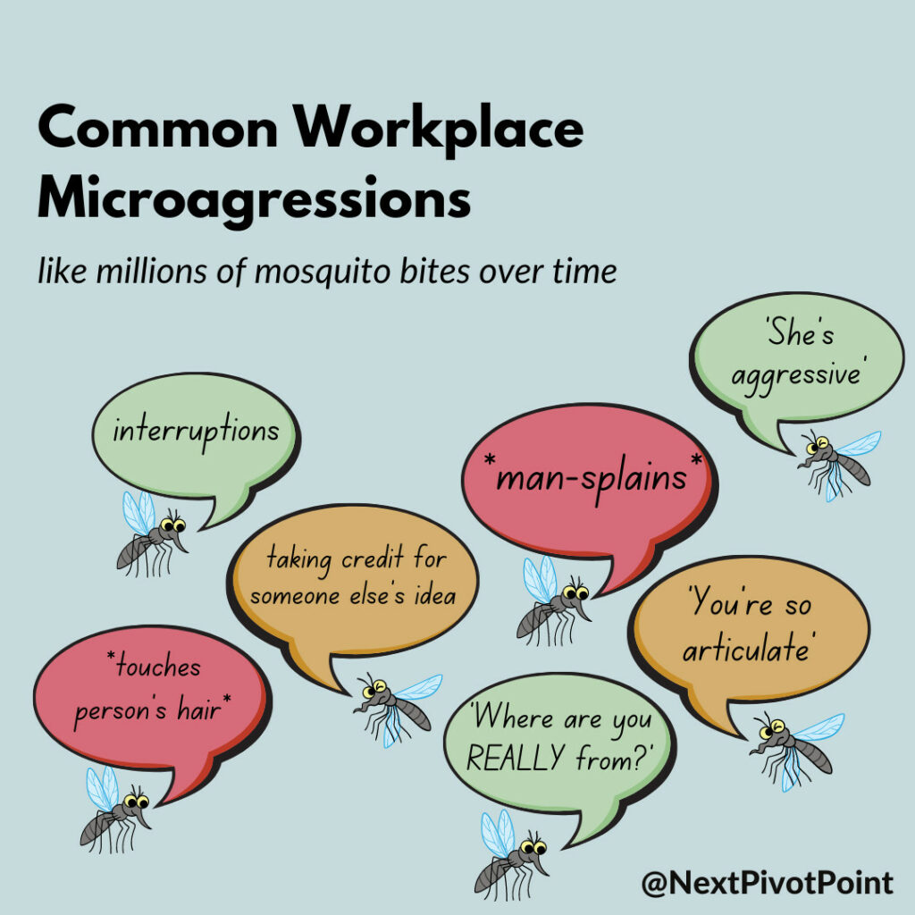 microaggressions could be one of the  interview red flags