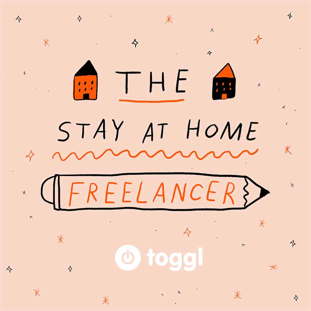 The Stay at Home Freelancer