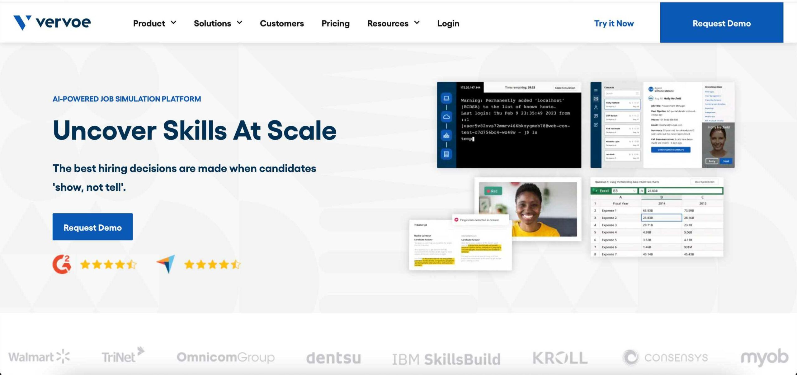 Vervoe is a popular skills-based hiring platorm to help you uncover skills at scale.