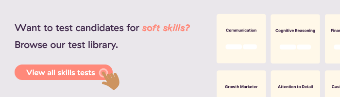 Test candidates for soft skills