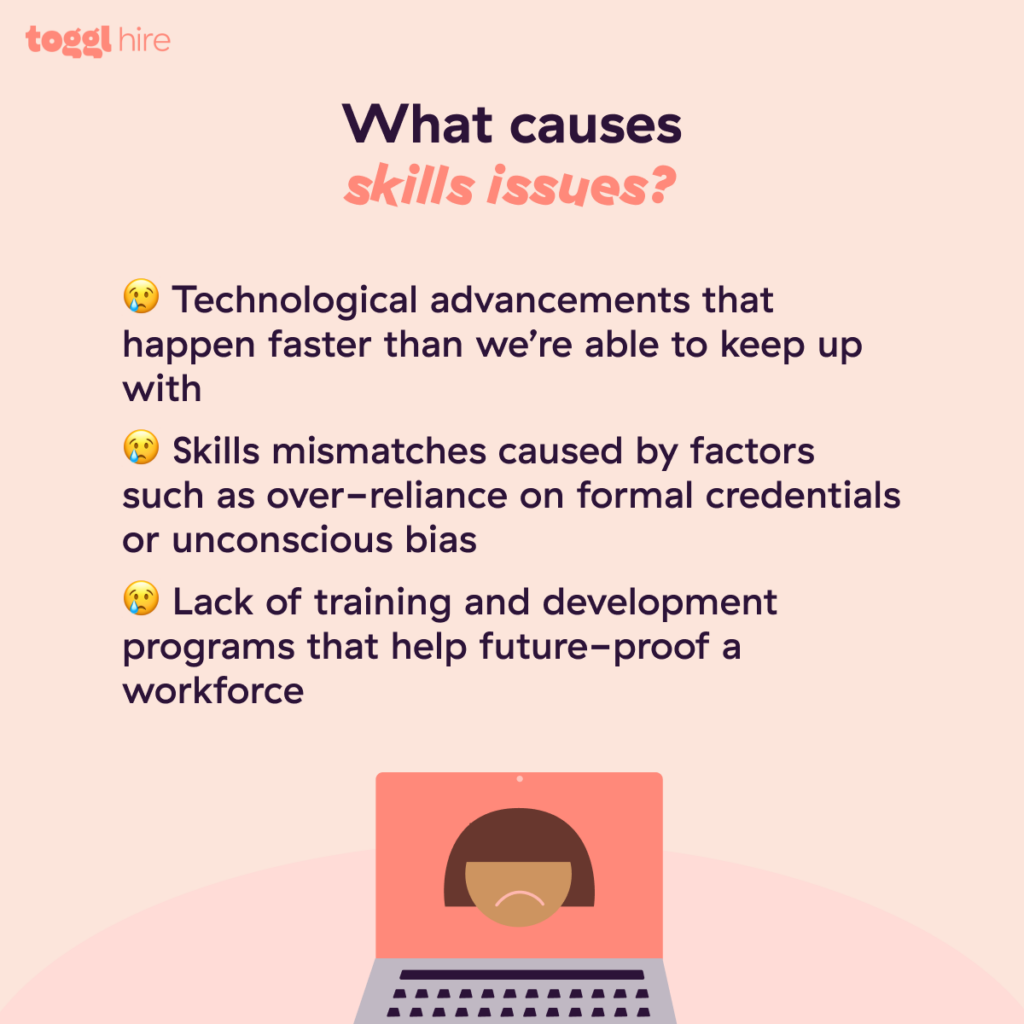 What causes skills issues